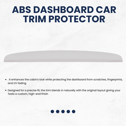 TESLA Model Y| Model YL | Model 3 Adhesive ABS Dashboard Car Trim Protector
